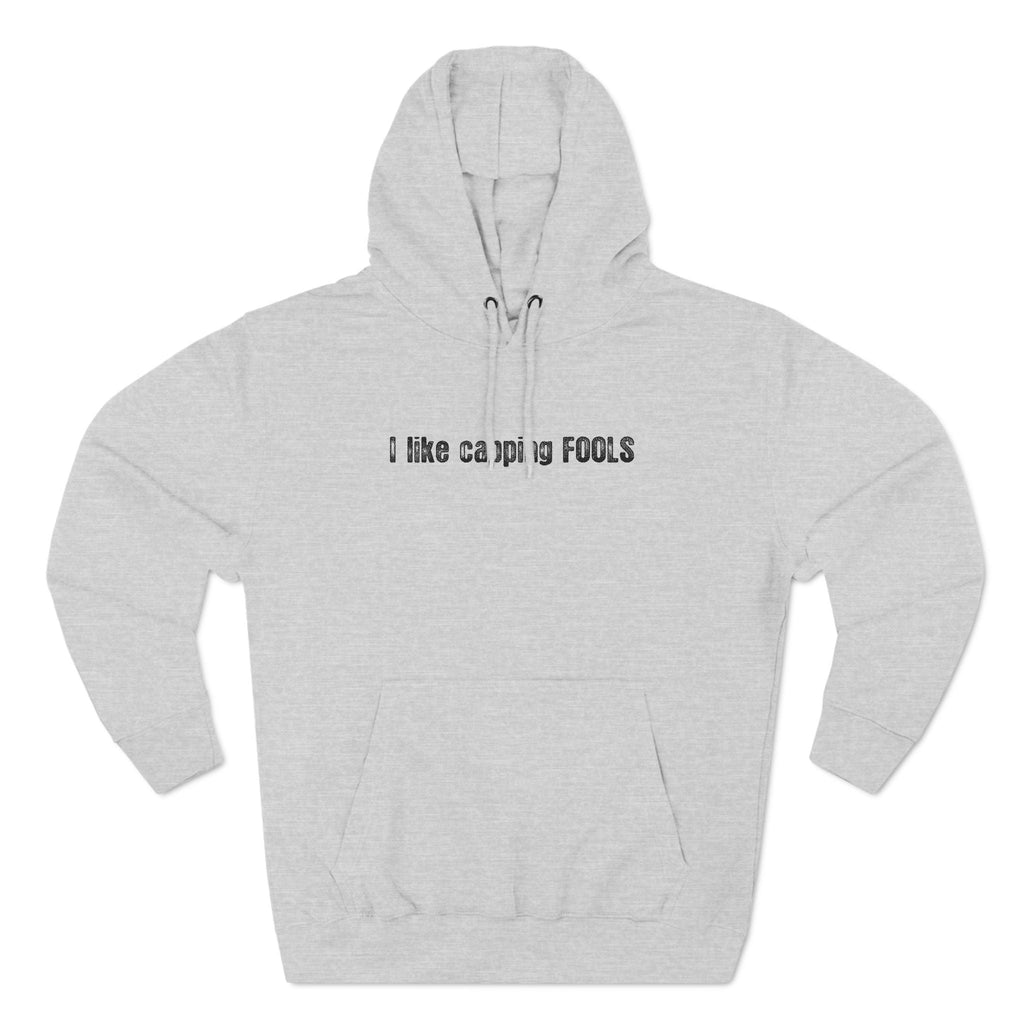 I Like Capping Fools - Hoodie