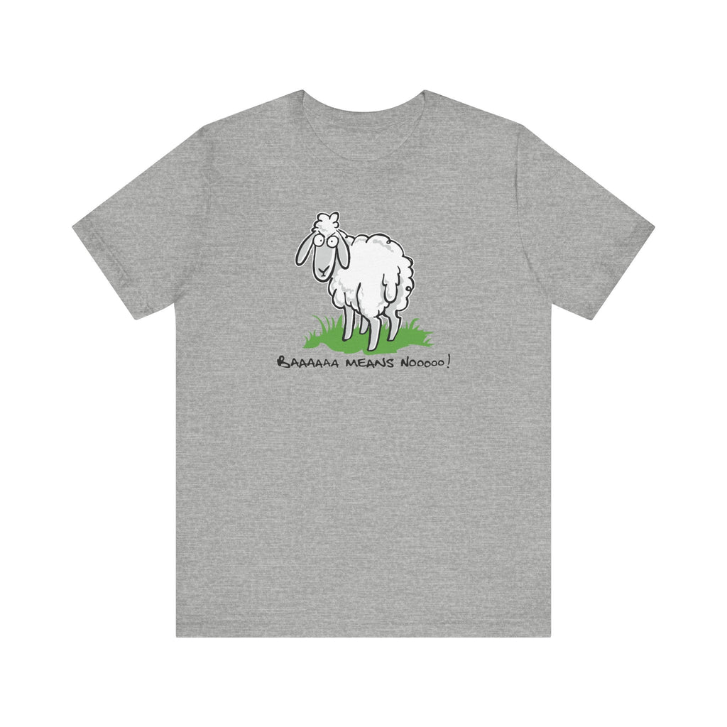 Baaaaaa Means Nooooo - Men's T-Shirt