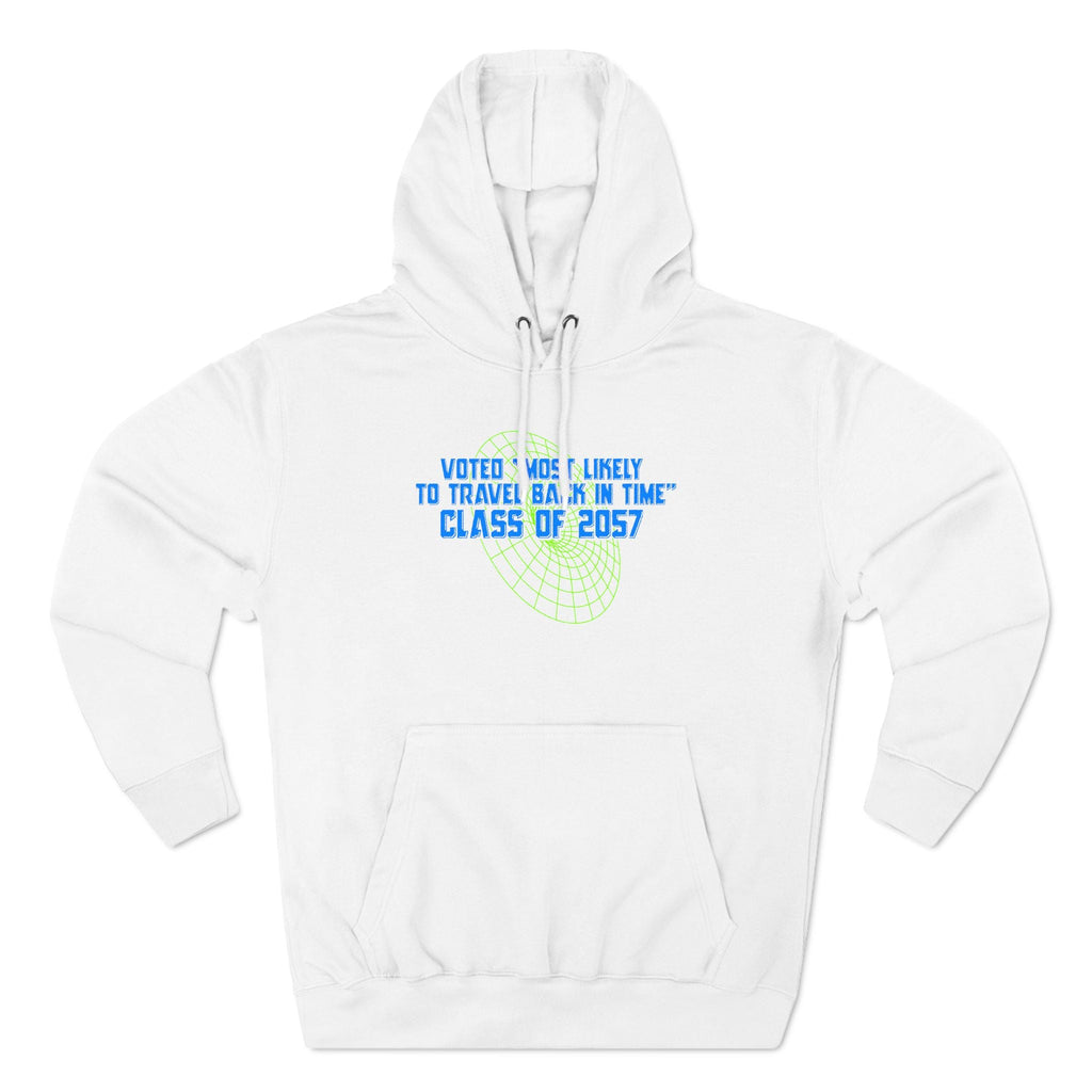 Voted "Most Likely To Travel Back In Time" - Hoodie