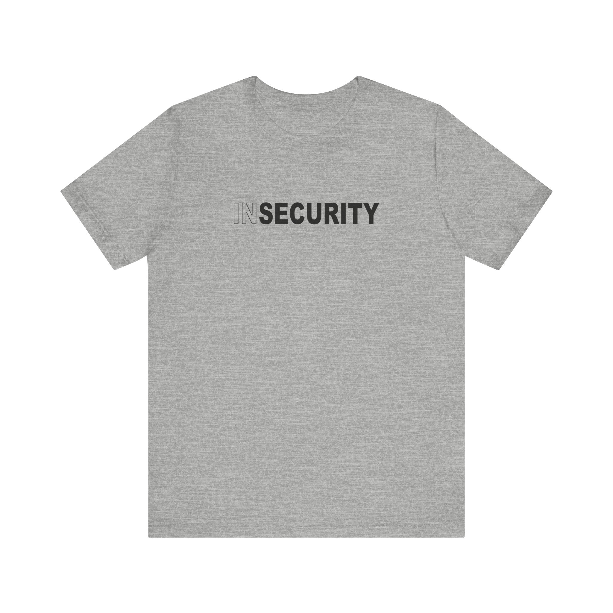 Insecurity - Men's T-Shirt