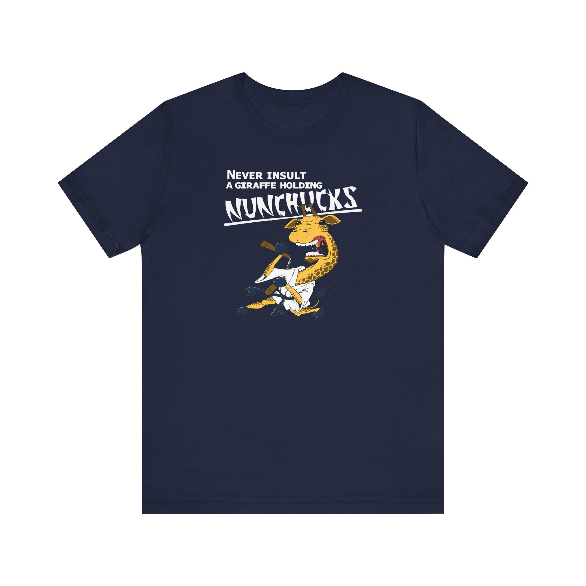 Never Insult A Giraffe Holding Nunchucks - Men's T-Shirt