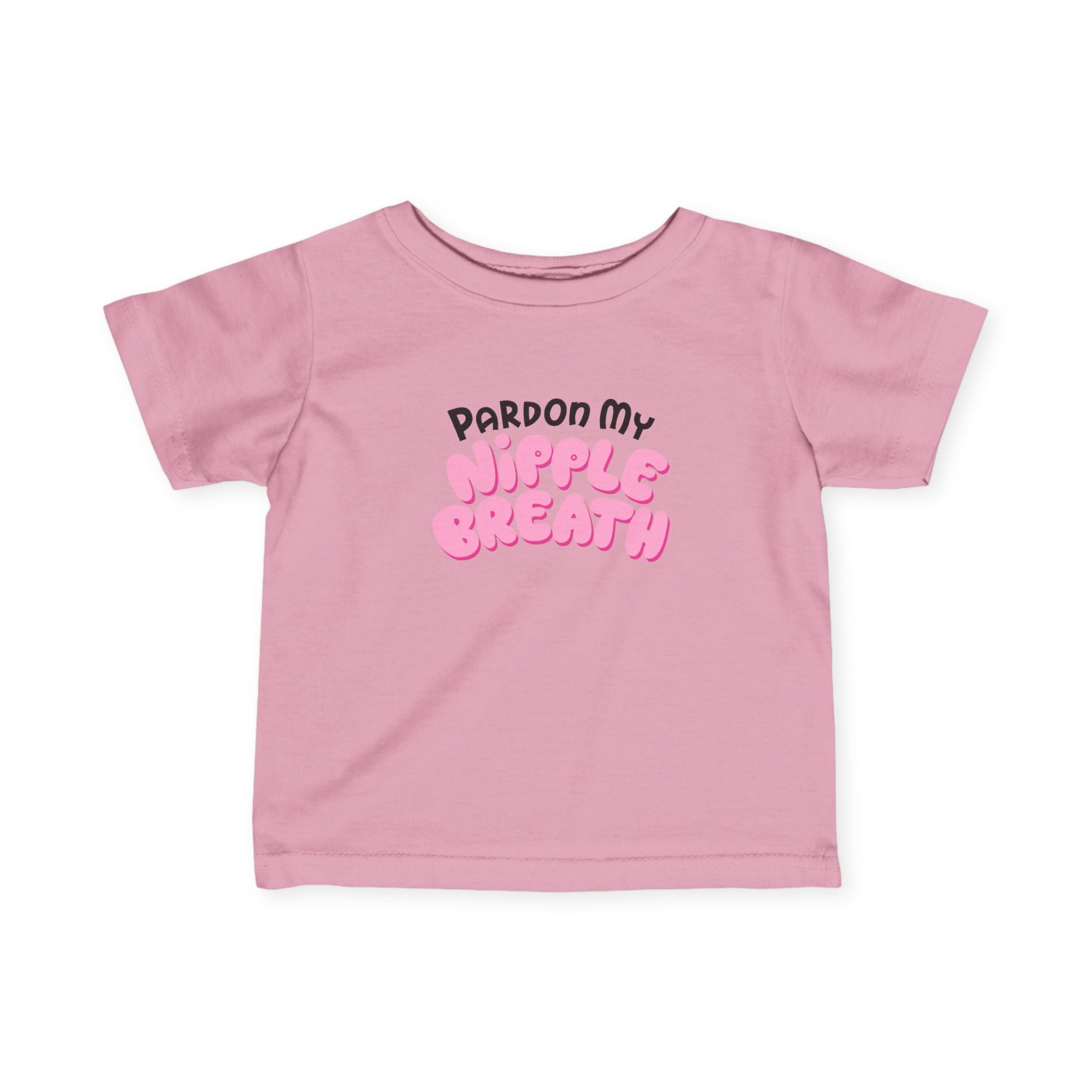 Pardon My Nipple Breath - Baby T-Shirt