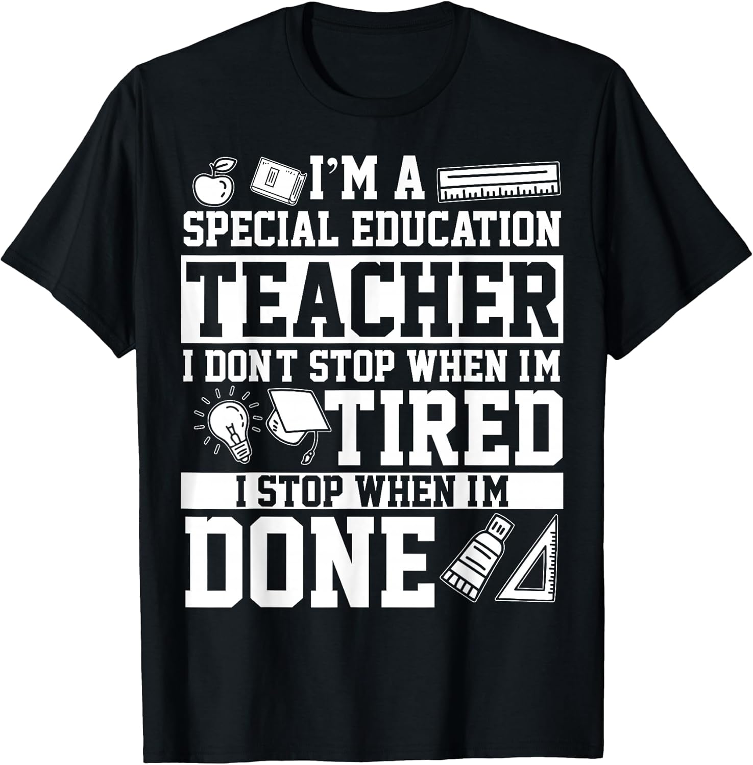 Cool Special Ed Teacher Humor Quote Merch