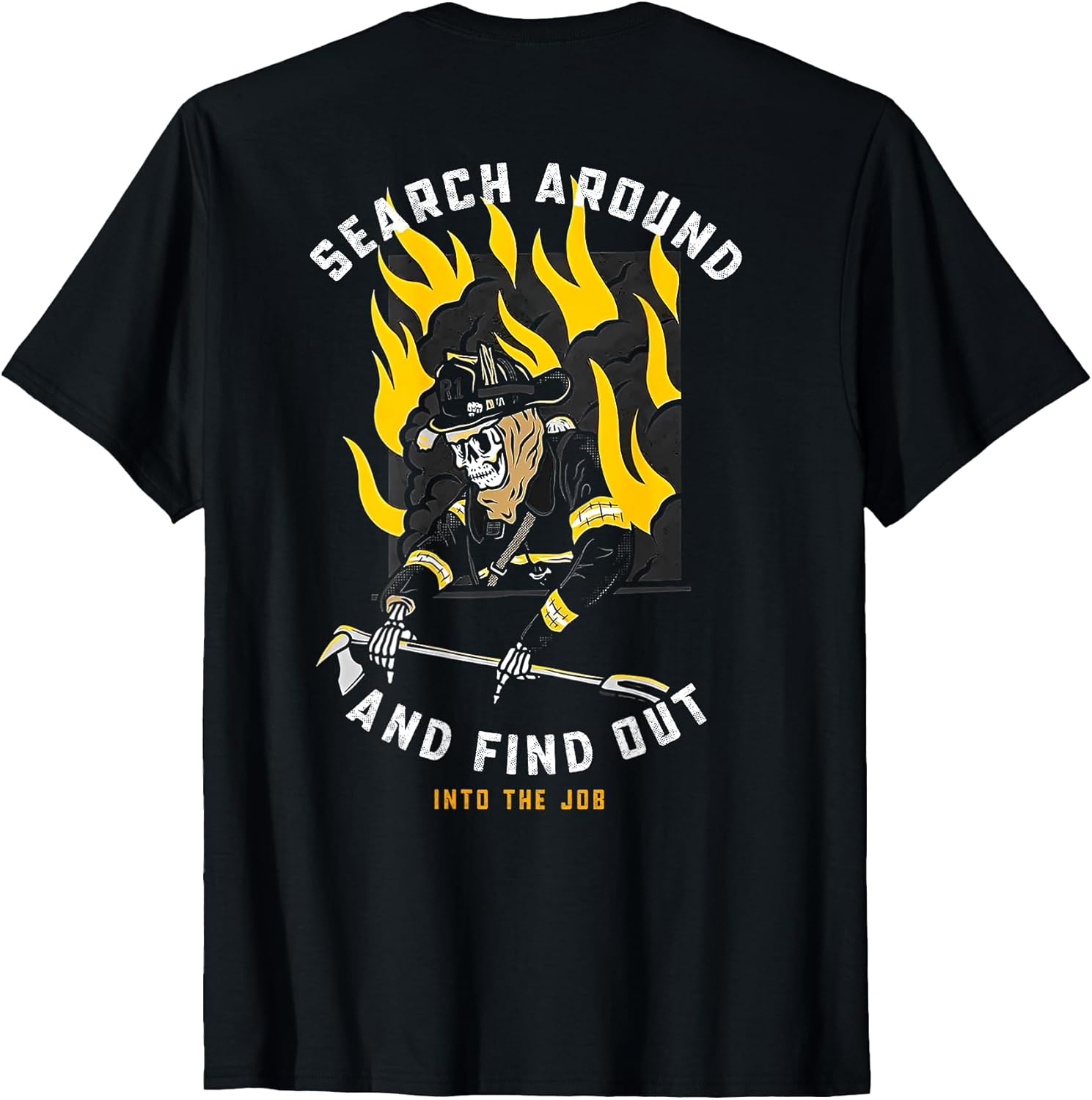 Search Around And Find Out Firefighter Tee Shirt