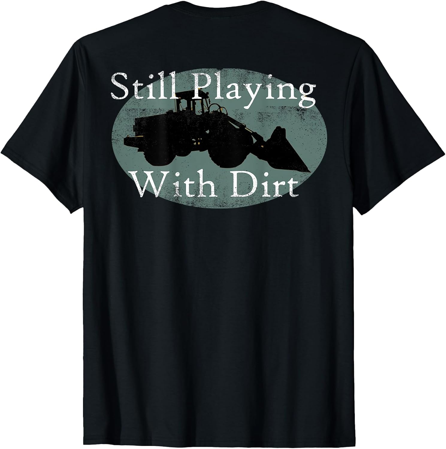 Bulldozer T Shirt Construction Worker Gift