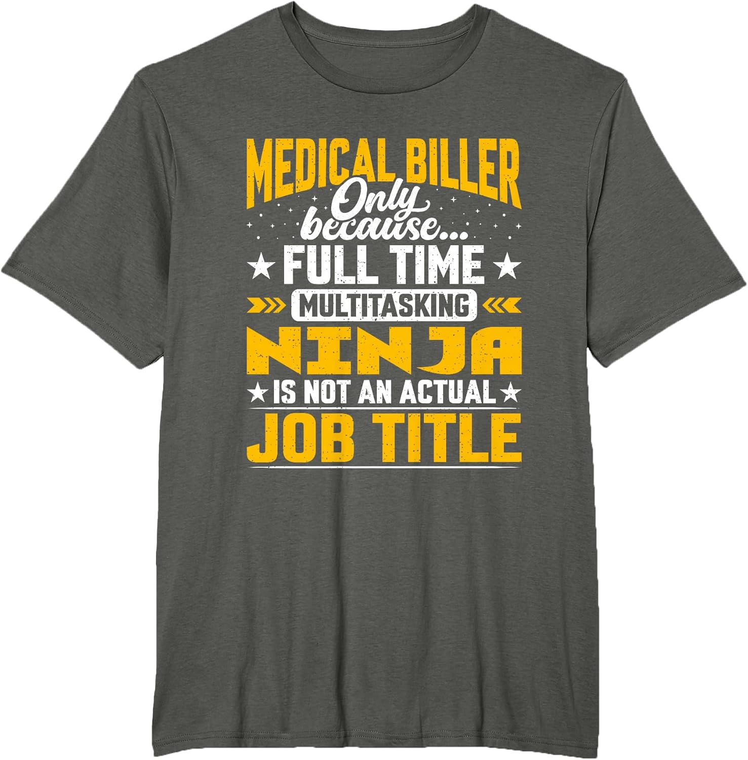 Gifts Shirt for Medical Biller Co.