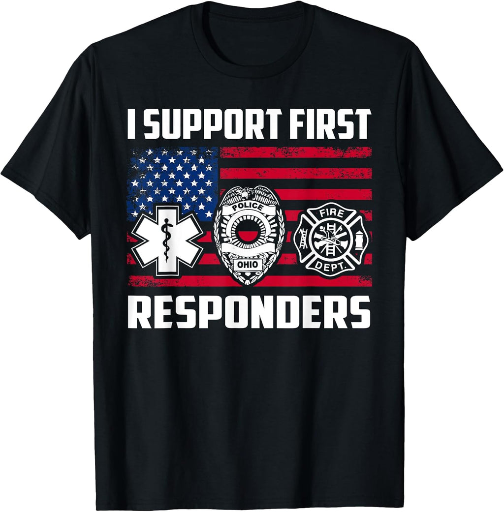 I Support First Responders Police Fire EMS Gift