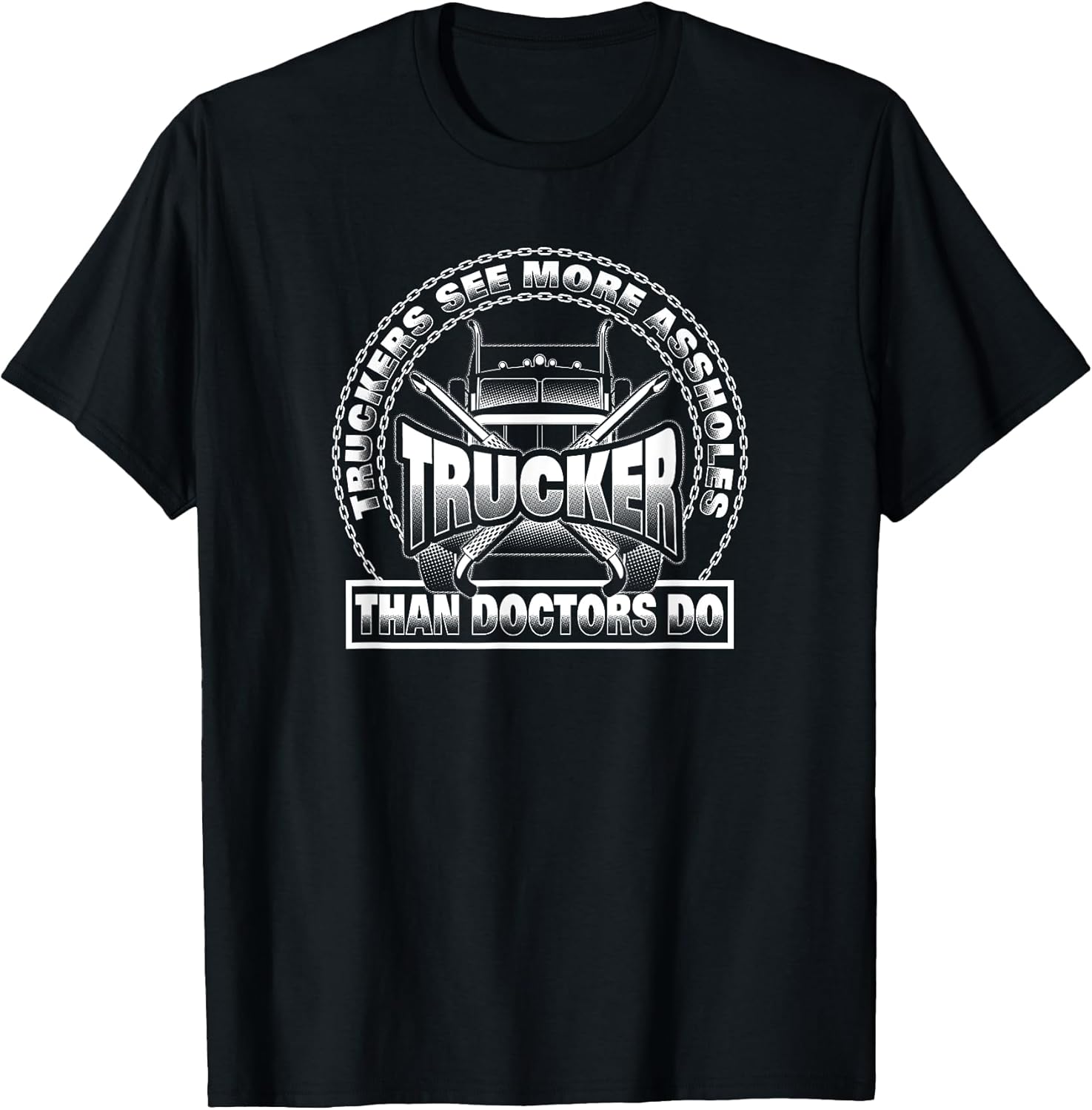 Funny Truck Driving Humor Gift Apparel
