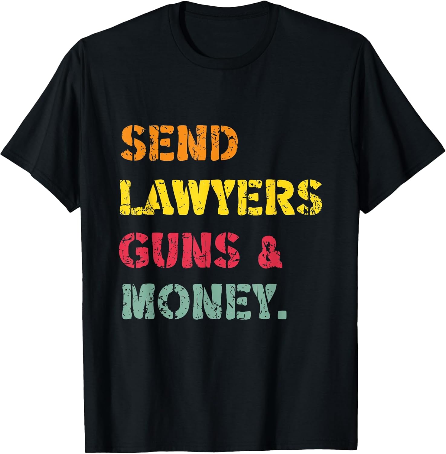 Send Lawyers Guns and Money Gun Co.