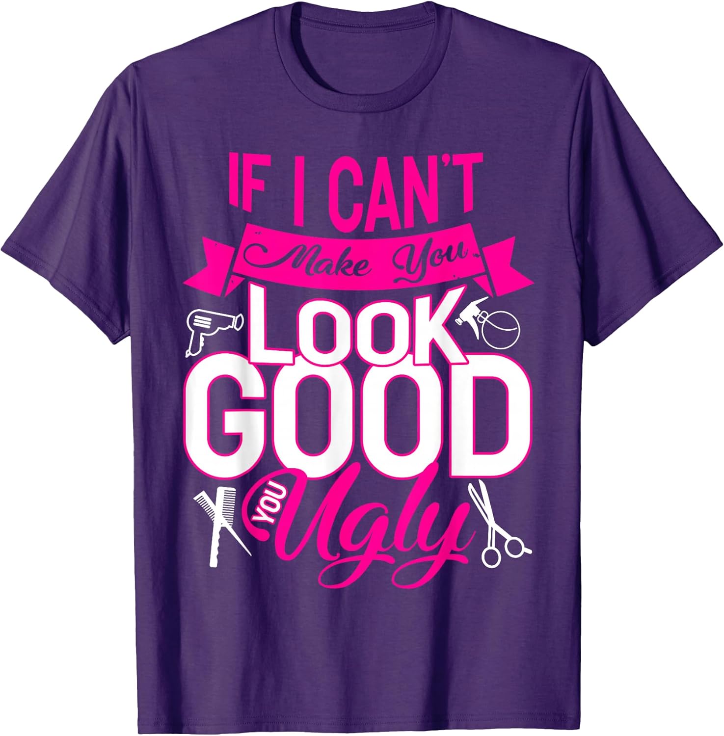 Funny Hairstylist T-Shirt