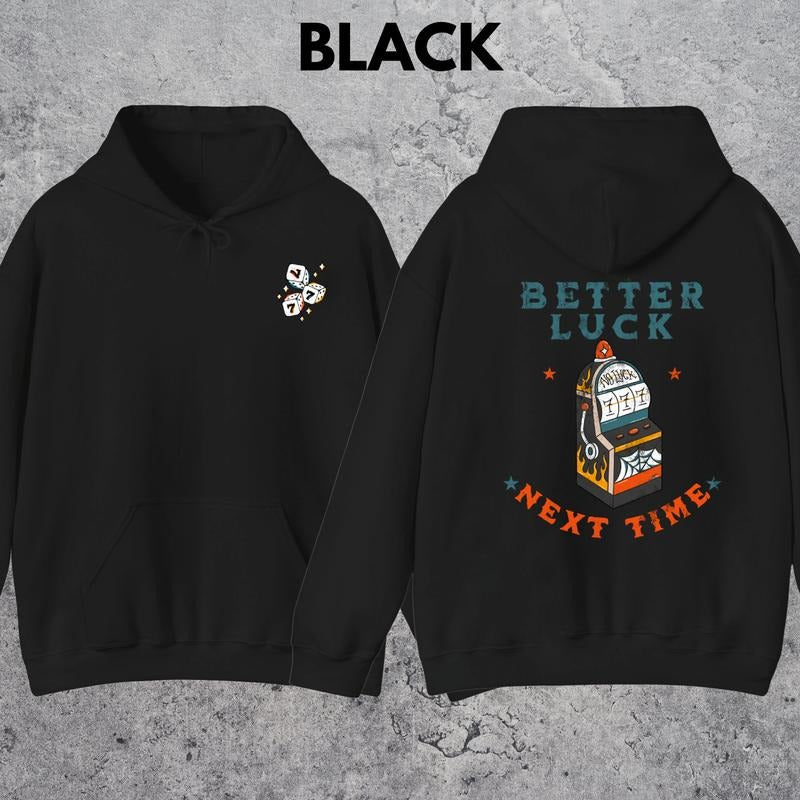 777 Vintage Hoodie back side | BetterLuck Next Time hooded sweatshirt | AmericanTraditional Tattoo | Alt Apparel | Gift...