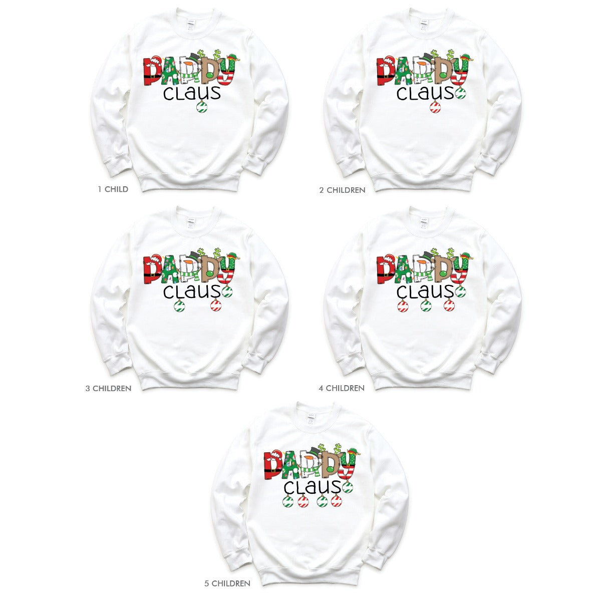 Daddy Claus Adult White Sweatshirt -5 Children