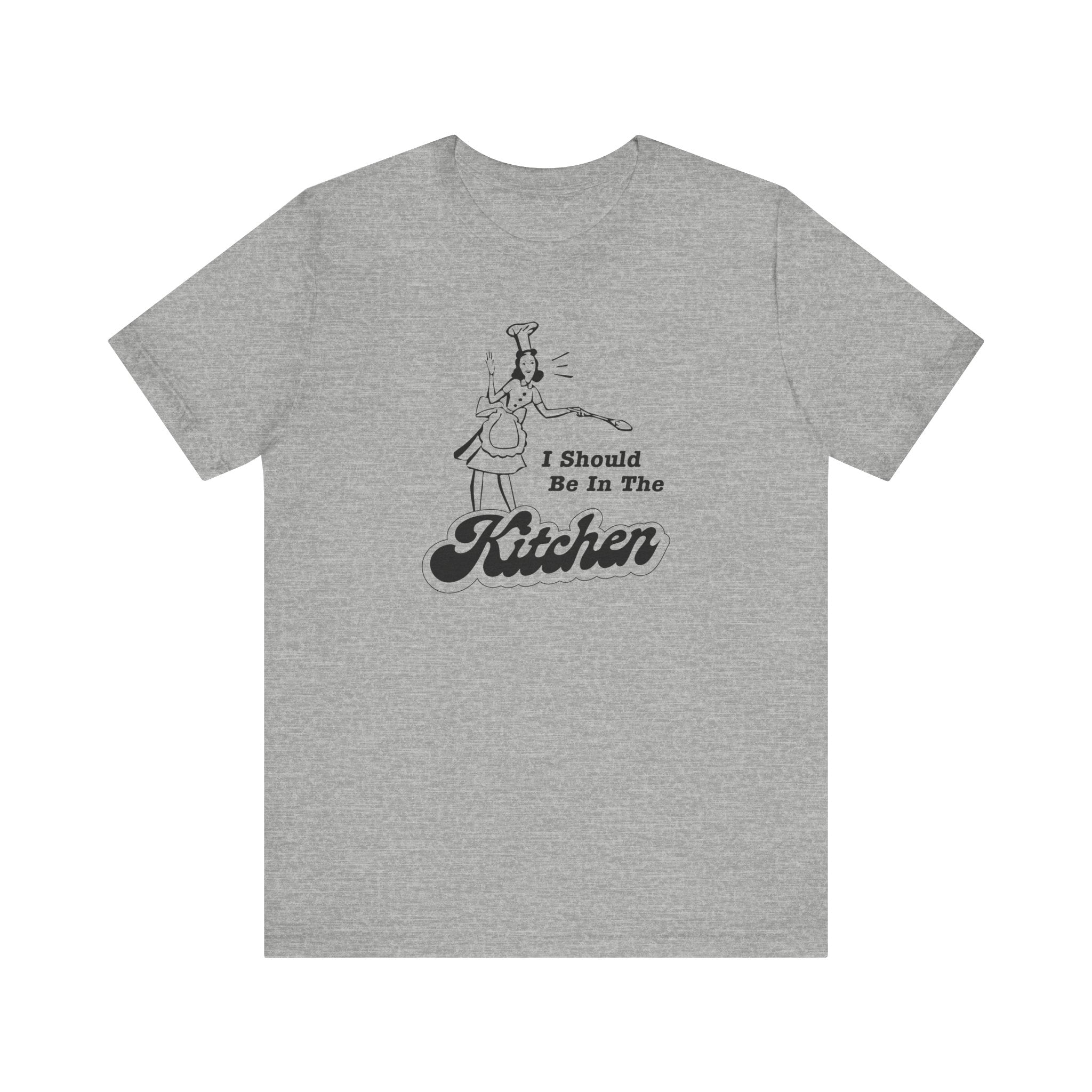 I Should Be In The Kitchen - Men's T-Shirt