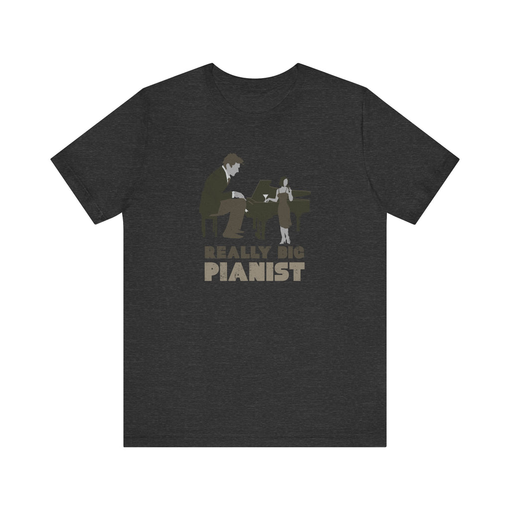 Really Big Pianist - Men's T-Shirt