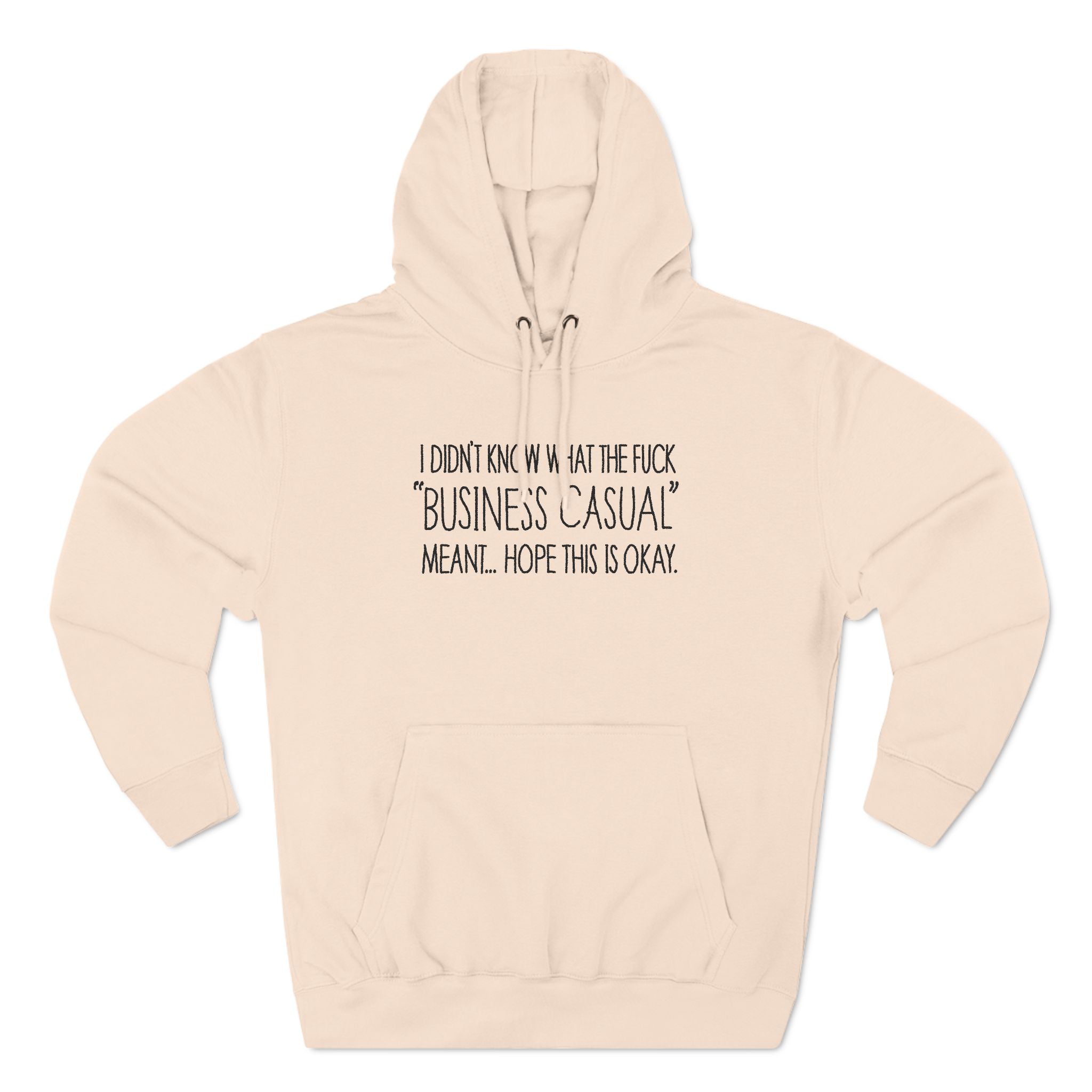Business Casual - Hoodie