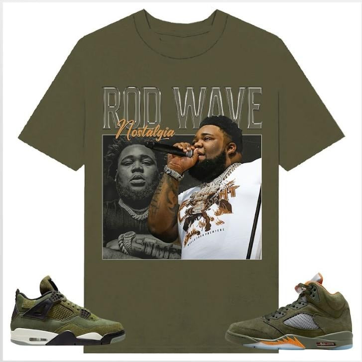90s Rod Wave, Shirt to match A J 4 Retro SE Craft Medium Olive, A J 5 olive, Shirt to matching Sneaker Hoodie Sweatshirt