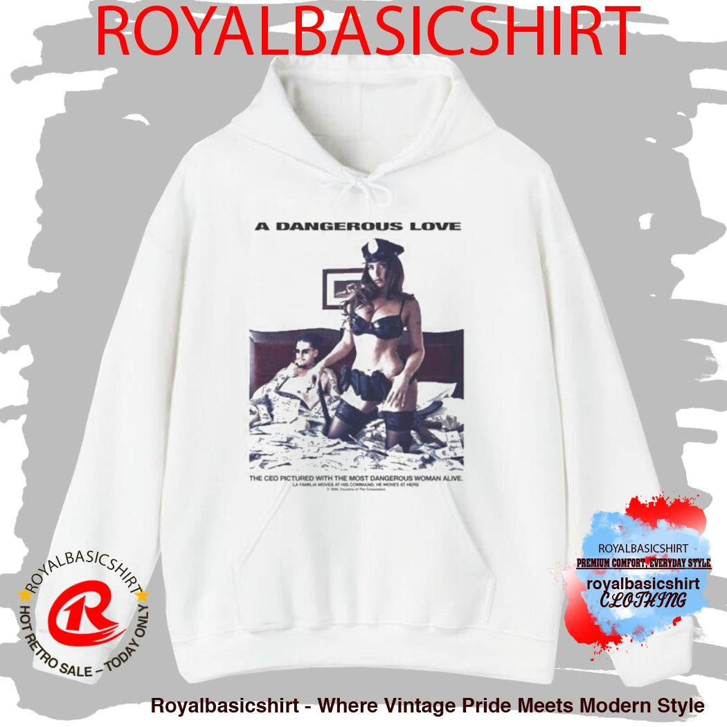 A Dangerous Love Movie Shirt