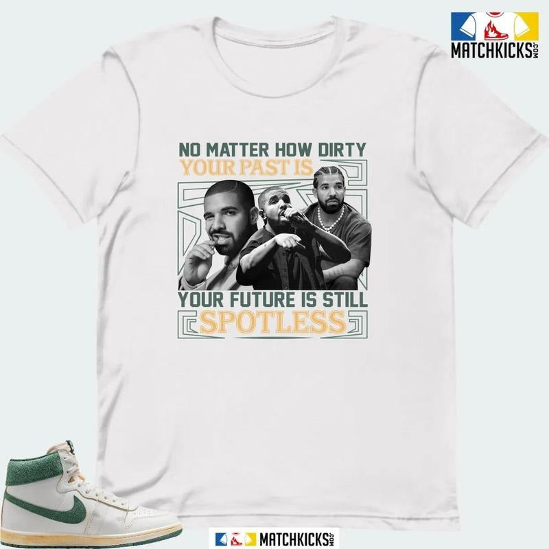 A J SHIP A MA MANIERE GREEN STONE SNEAKER MATCHING T-SHIRT (NO MATTER HOW DIRTY) Hoodie Sweatshirt | PrintMintTees.com