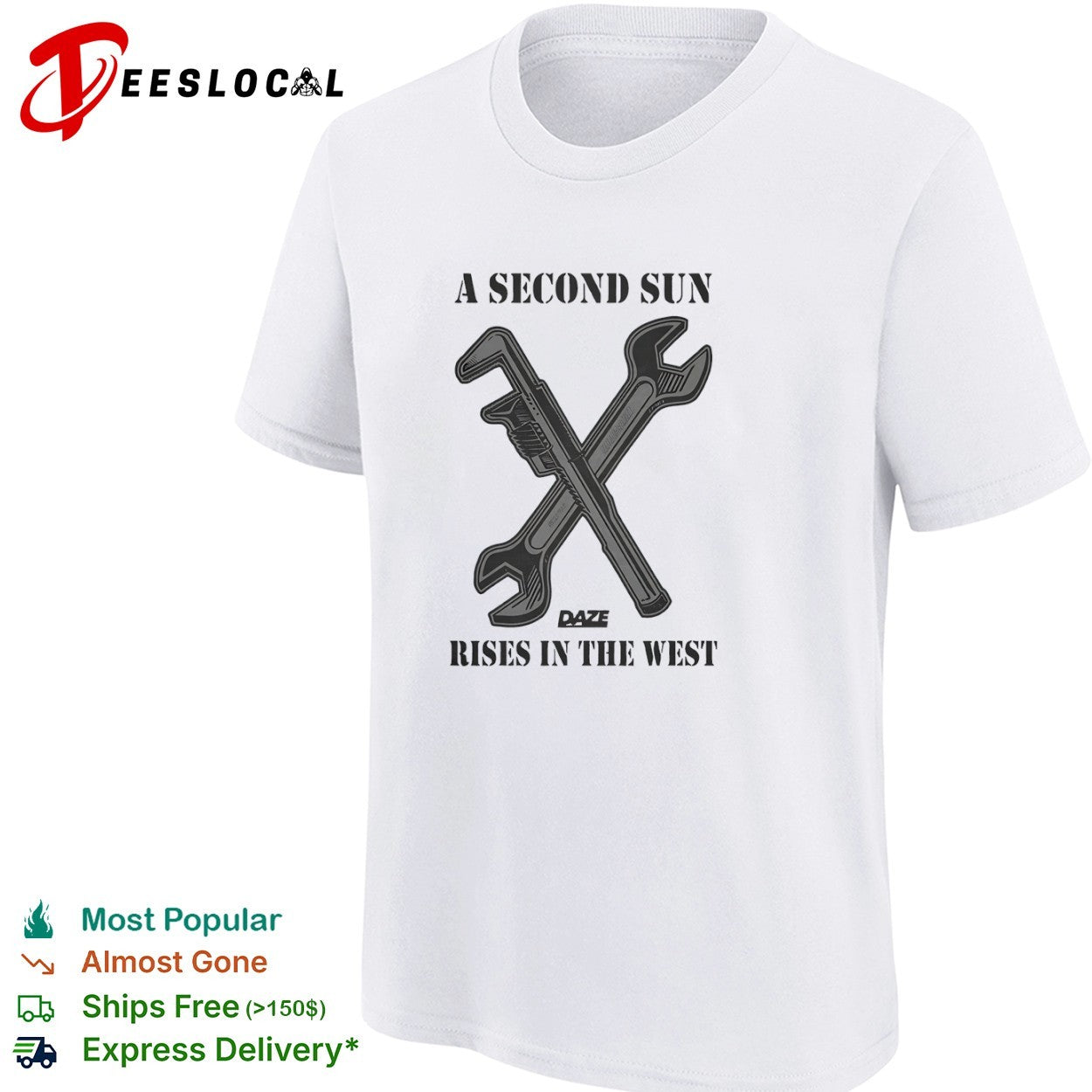 A Second Sun Rises In The West tools shirt