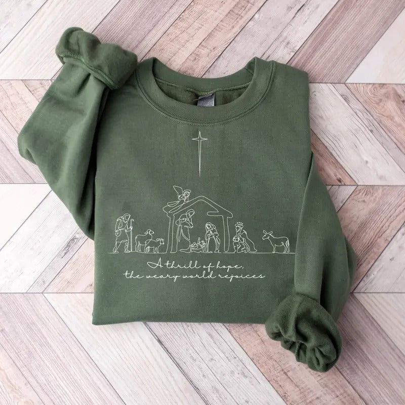 A Thrill Of Hope The Weary World Rejoices Sweatshirt, Christian Christmas Sweatshirt, Jesus Christmas Xmas Shirt,...