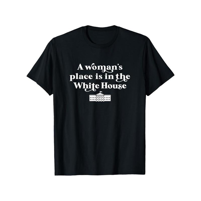 A Woman's Place Feminist Kamala Harris 2024 Graphic T-Shirt