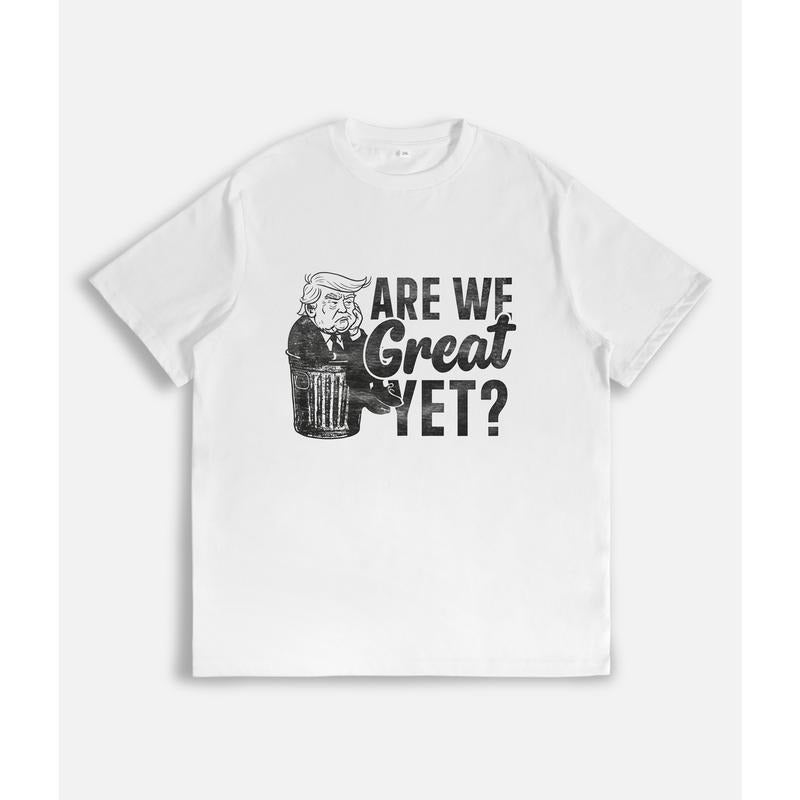 A satirical T-shirt with the slogan "Are We Great?" and Trump sitting on a trash can style 02 Hoodie Sweatshirt
