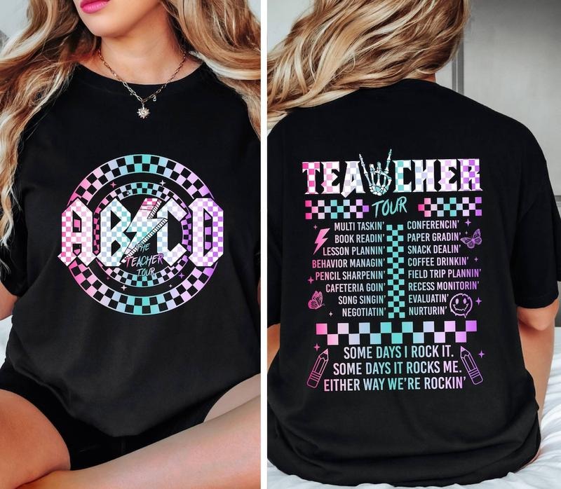 ABCD Teacher Tour Shirt, End of Year Shirt, Teacher Gift, Back To School Shirt Cotton Top Hoodie Sweatshirt