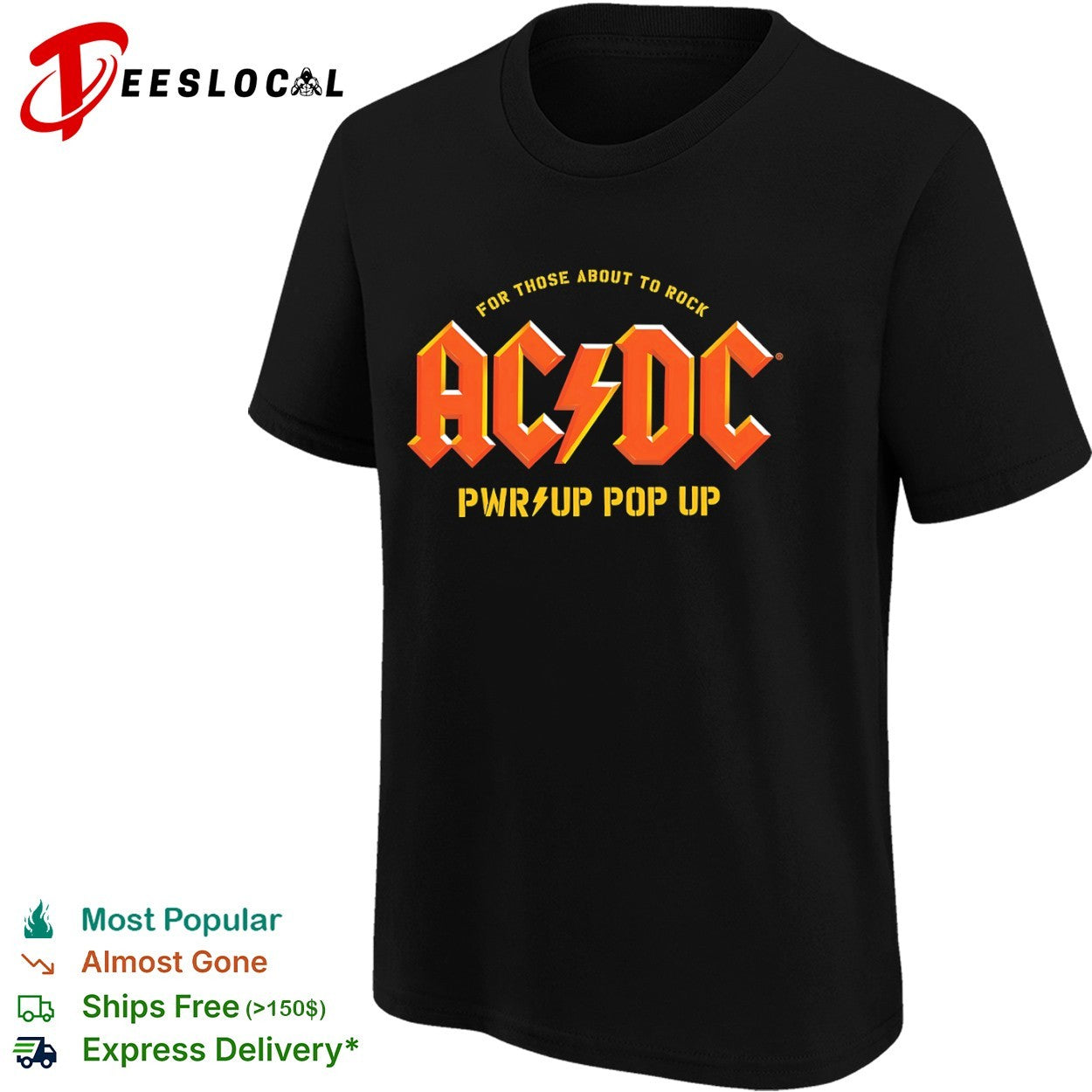 AC DC for those about to rock pwr up pop up logo shirt