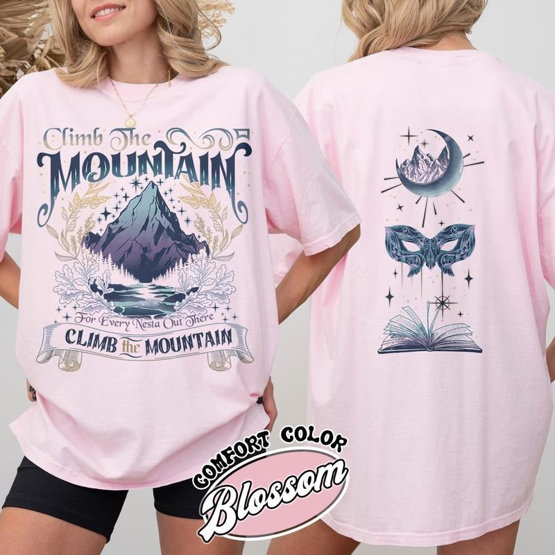 ACOSF ACOTAR Shirt, Climb the Mountain Shirt, Climb the Mountain Acotar, Climb the Mountain Nesta Shirt, for Every Nesta...