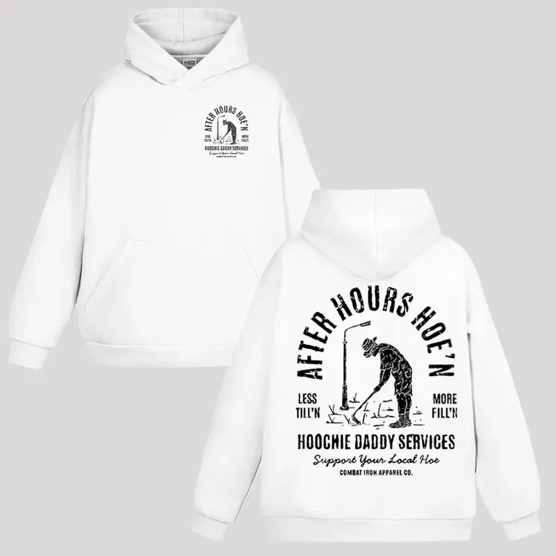 AFTER-HOURS HOE'N HOOCHIE DADDY SERVICES MEN'S HOODIE & SWEATSHIRT, FUNNY MEME SHIRT | PrintMintTees.com
