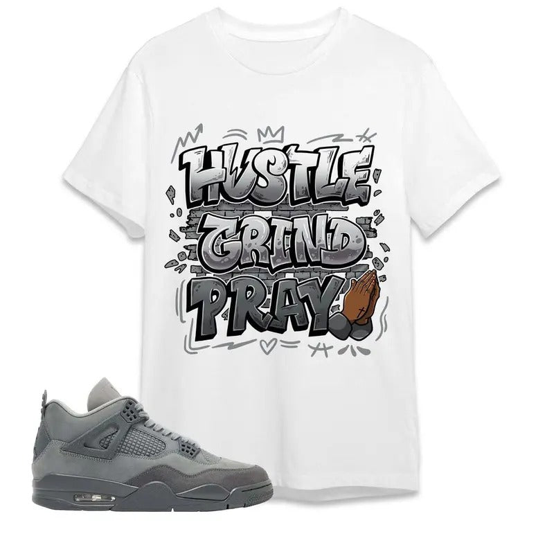 AJ 4 Pari Unisex T-Shirt, Hustle Grind Pray, Shirt To Match Sneaker, Back To School Gift Hoodie Sweatshirt