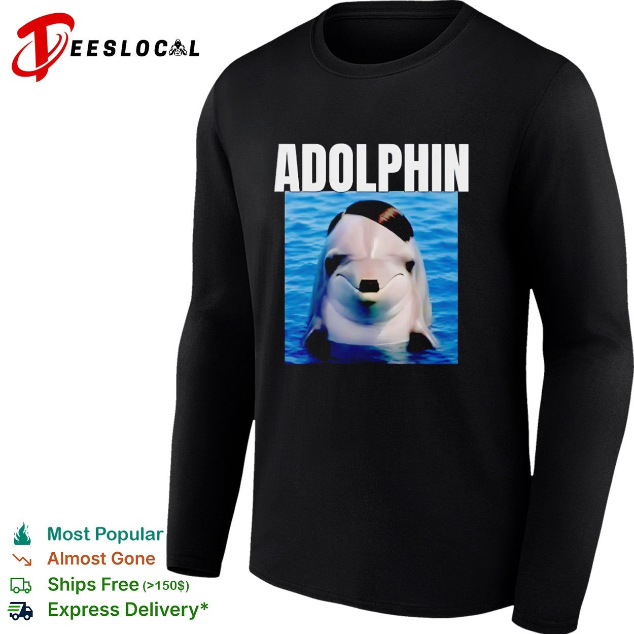 Adolphin Adolf Hitler x Dolphin Animal shirt