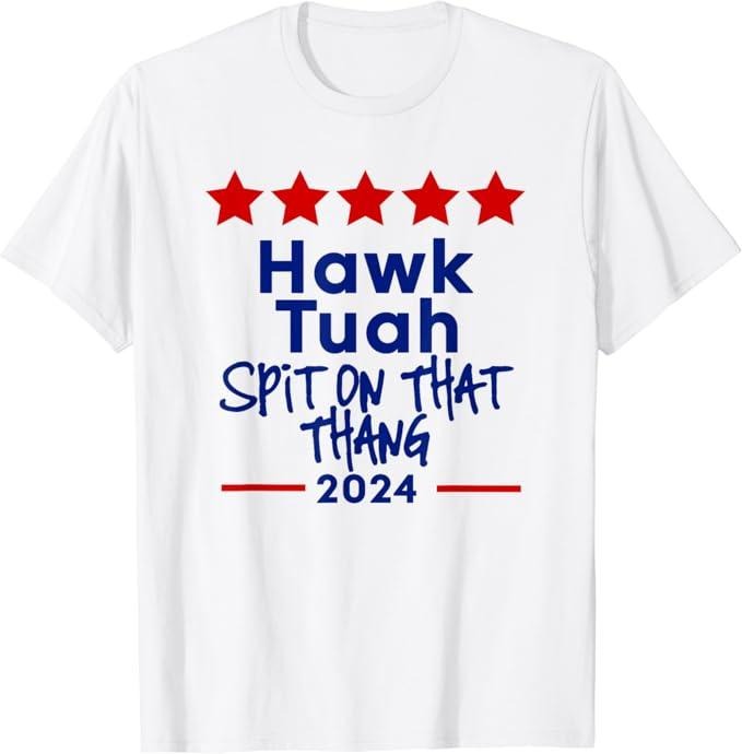 Adult Humor Shirts, Hawk Tuah 24 Spit On That Thang T-Shirt - Classic Fit Casual Cotton Hoodie Sweatshirt | PrintMintTees.com