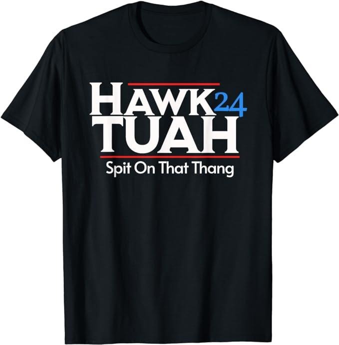 Adult Humor Shirts, Hawk Tuah Spit On That Thang T-Shirt Menswear Casual Classic Hoodie Sweatshirt | PrintMintTees.com