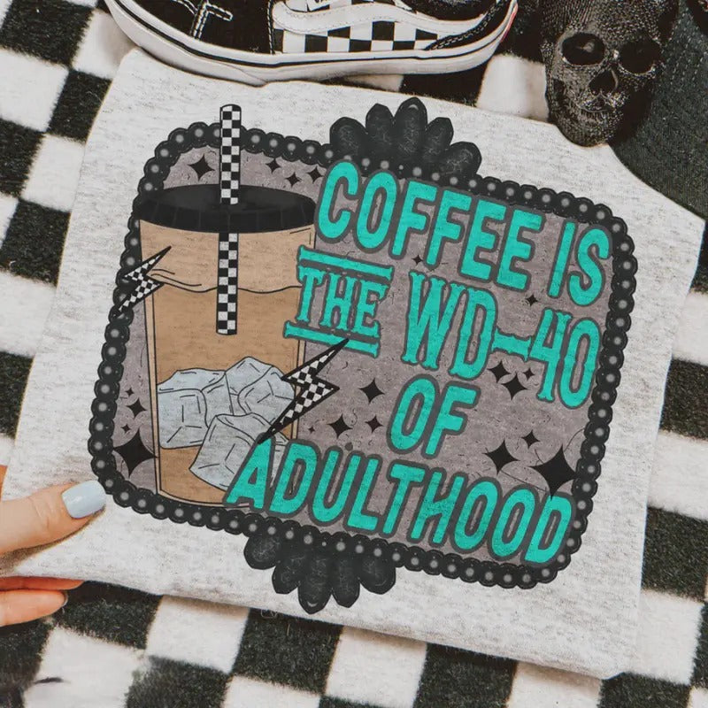 Adulthood Coffee Graphic Tshirt, Crewneck Sweatshirt cowgirl outfits clothes, western clothing, western outfit women...