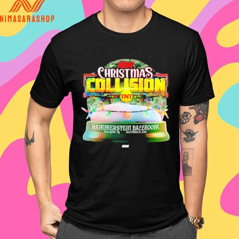Aew Christmas Collision Tnt Hammerstein Ballroom New York Ny December 21 2025 Shirts
