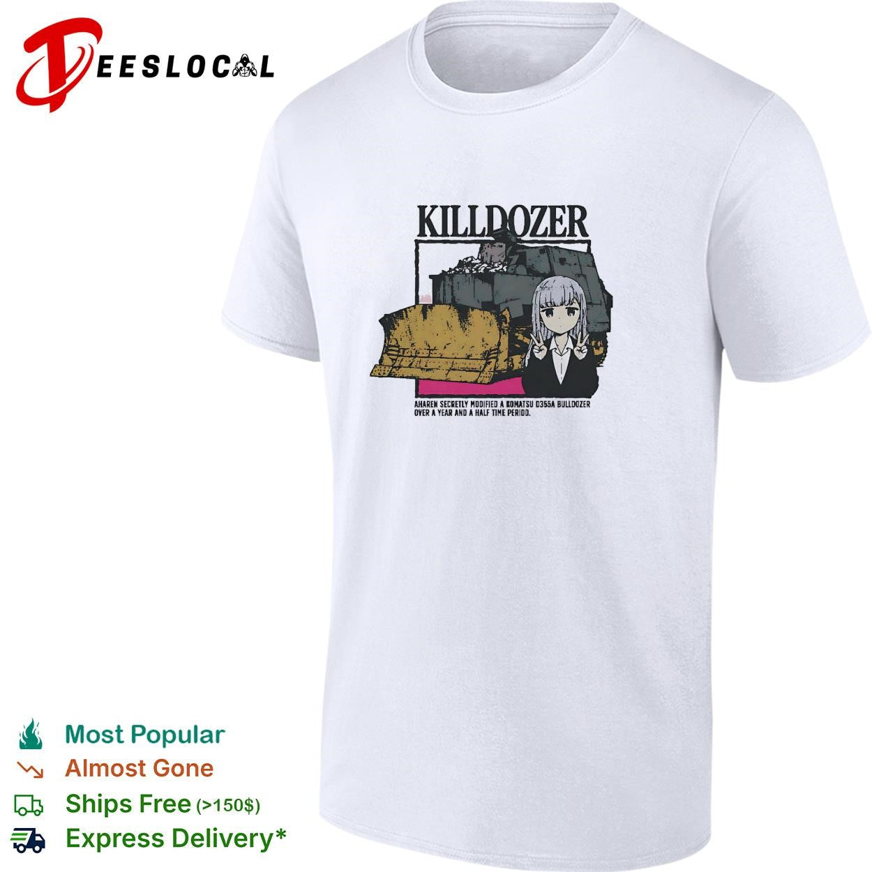 Aharen modifying Komatsu bulldozer killdozer shirt