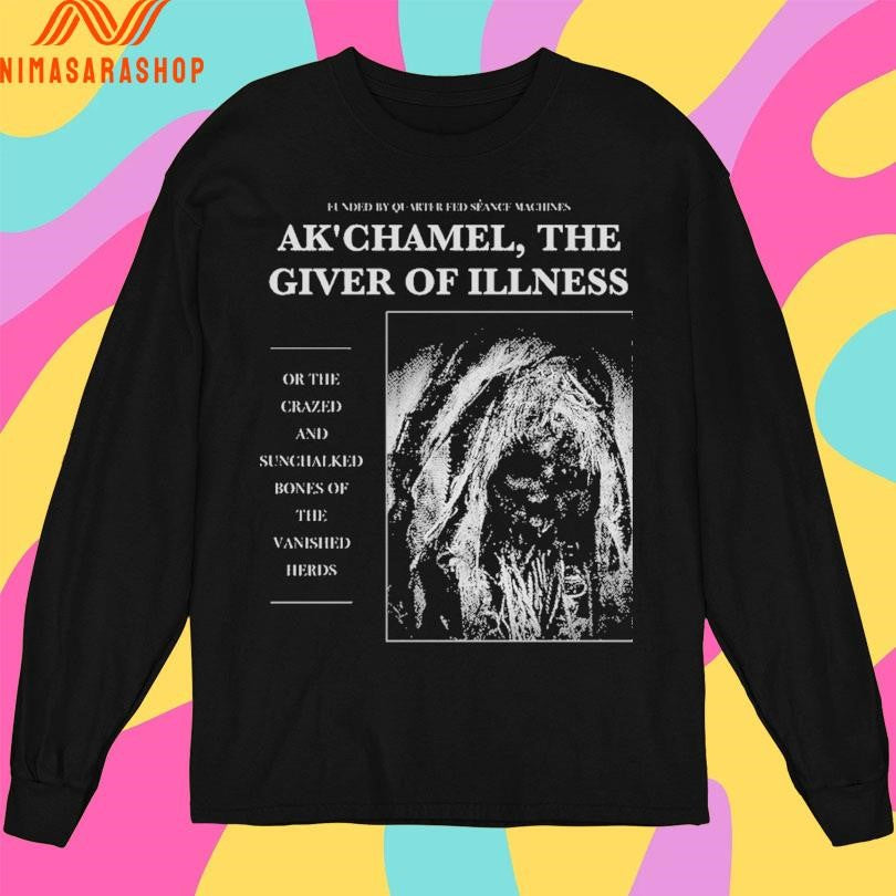 Ak’chamel The Giver Of Illness Or The Crazed And Sunchalked Bones Of The Vanished Herds Shirts