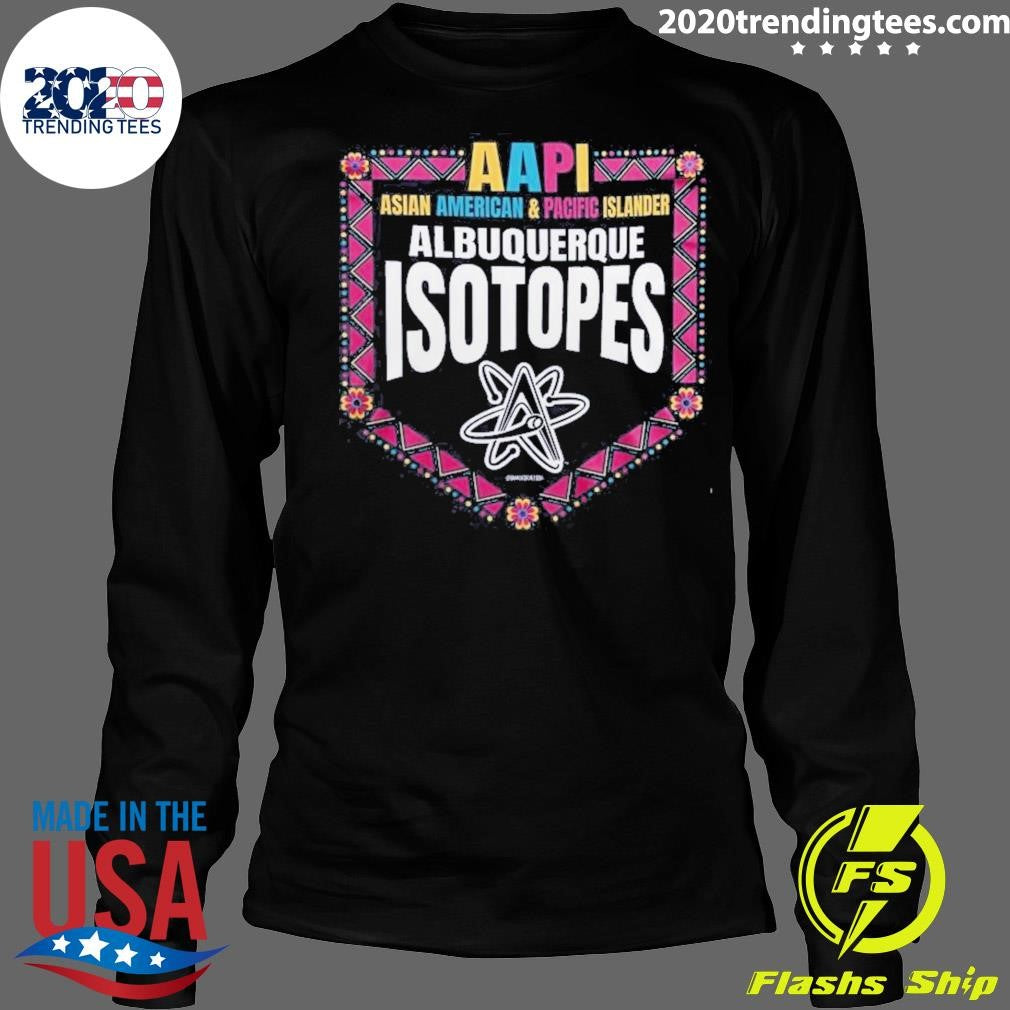 Albuquerque Isotopes Asian American And Pacific Islander Aapi Night 2026 Shirt