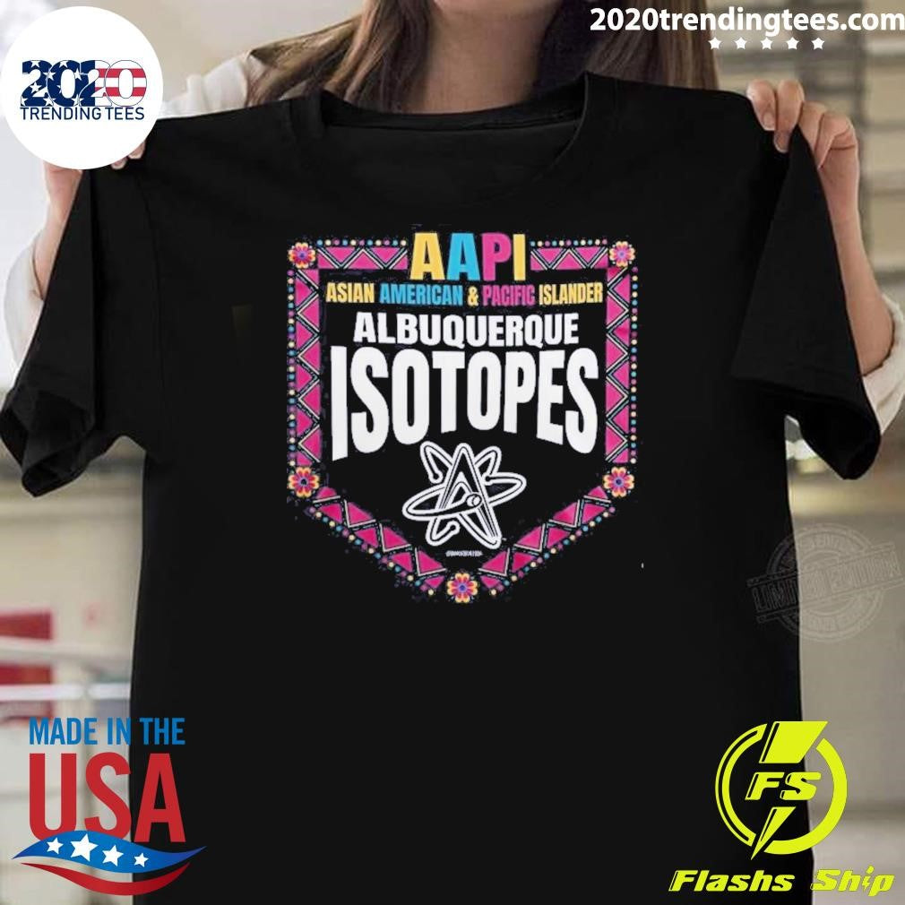 Albuquerque Isotopes Asian American And Pacific Islander Aapi Night 2026 Shirt
