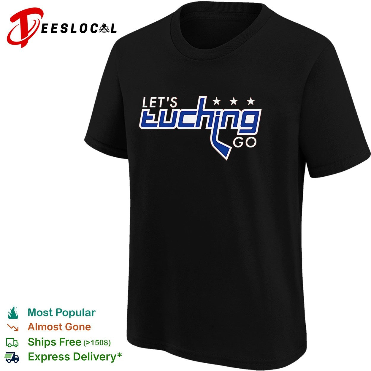 Alex Tuch Let’s Tuching Go Washington Capitals Hockey shirt