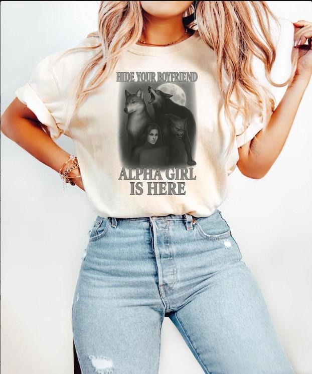 Alpha Girl Shirt, Hide Your Boyfriend Tee, Twilight Aesthetic Wolf Shirt, Funny Alpha Female Shirt Hoodie Sweatshirt