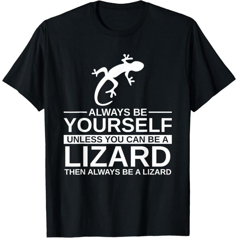 Always Be Yourself Lizard Gift For Men Women Monitor Gecko T-Shirt made in usa Hoodie Sweatshirt | PrintMintTees.com