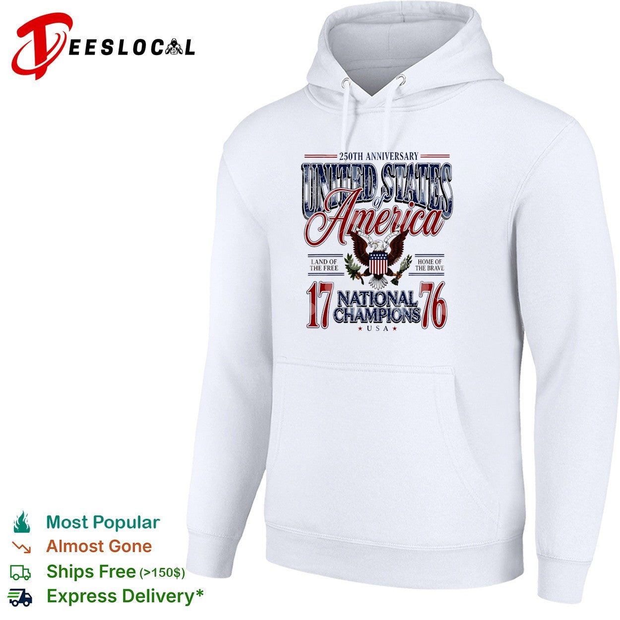 America 250th Anniversary United States Of America 1776 National Champions Eagle 4th Of July shirt