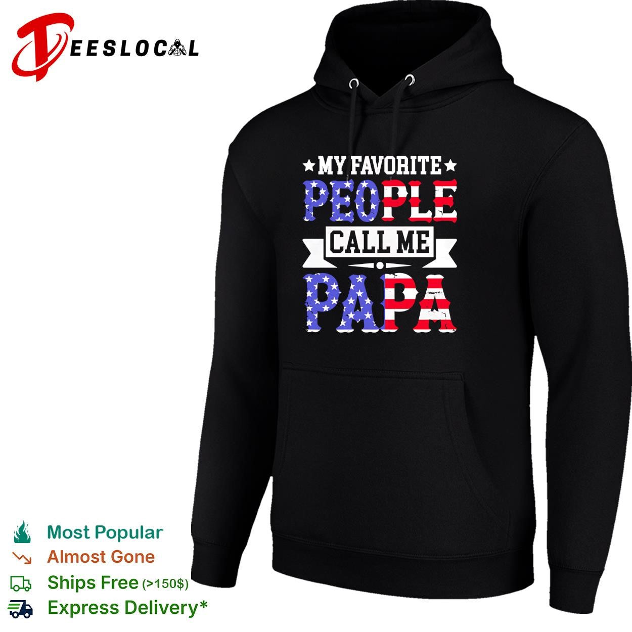 American father flag letters my favorite people call me papa shirt
