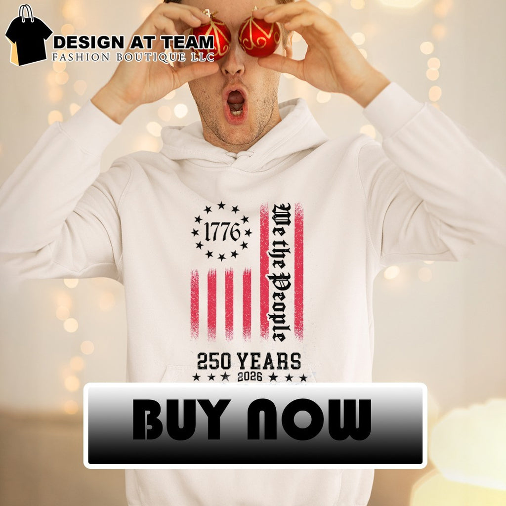 American patriot 1776 We the People 250 years 2026 stars stripes American flag shirt