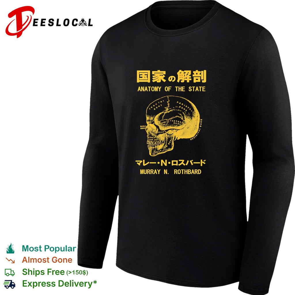 Anatomy of the State by Murray N Rothbard Japanese shirt