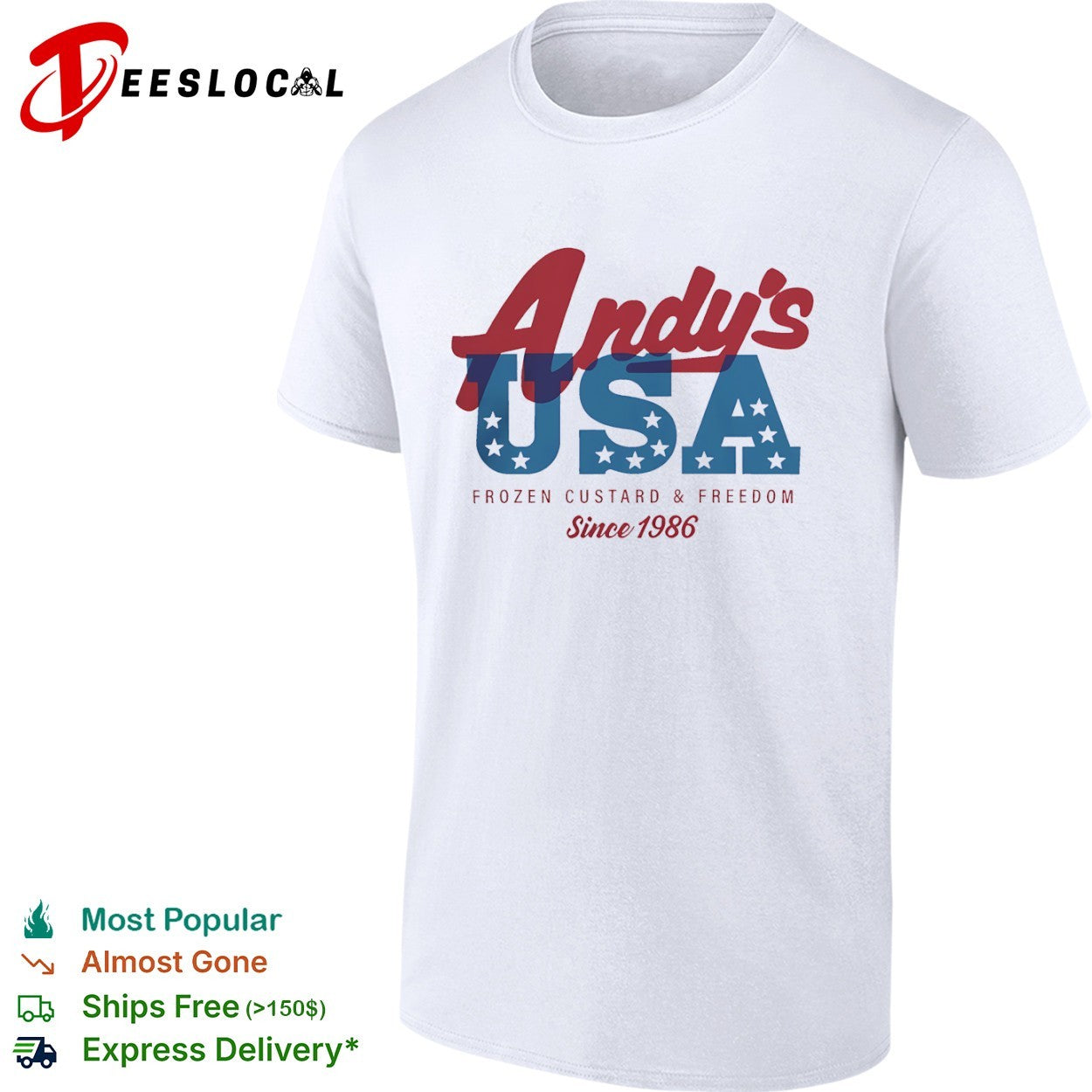 Andys USA Frozen Custard and Freedom Since 1986 shirt