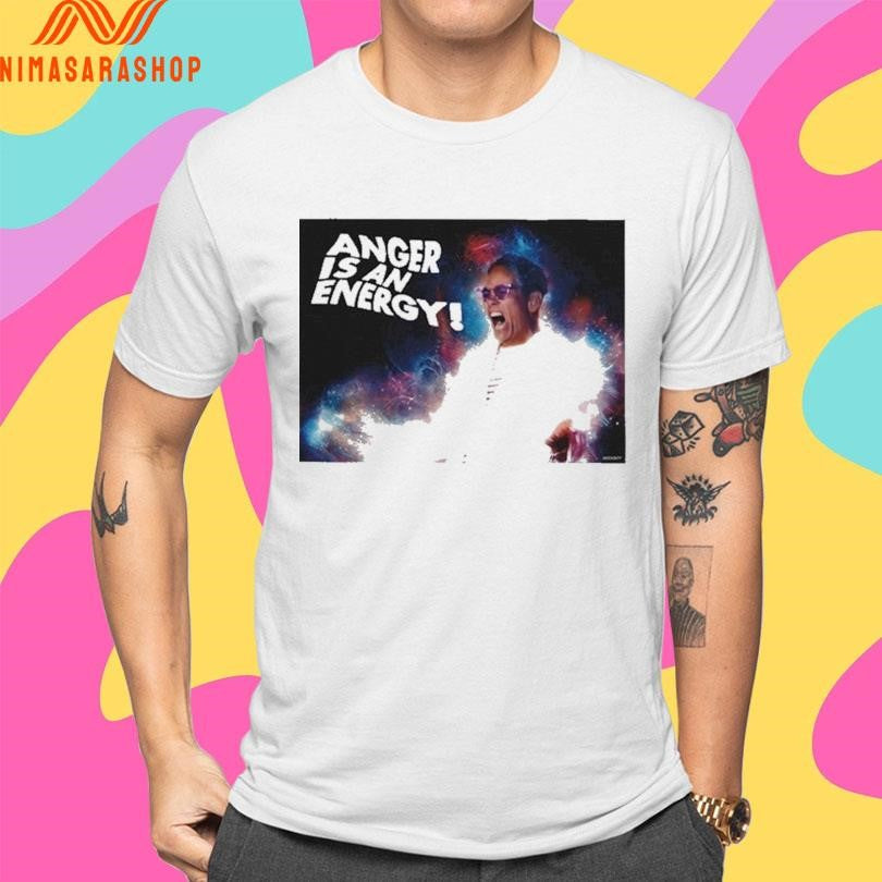 Anger Is An Energy Max Keiser Shirts