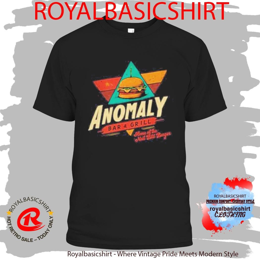 Anomaly Bar And Grill Home Of The Nail Bite Binger Shirt